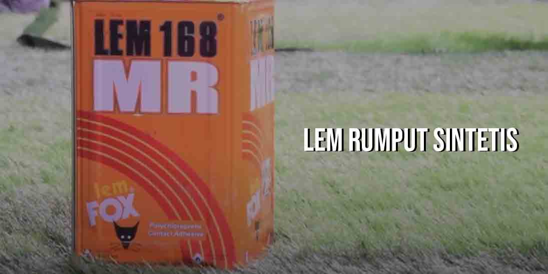 lem rumput sintetis