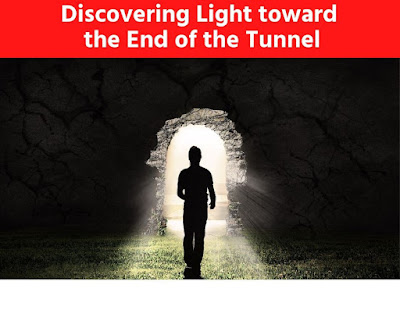 Discovering Light toward the End of the Tunnel 