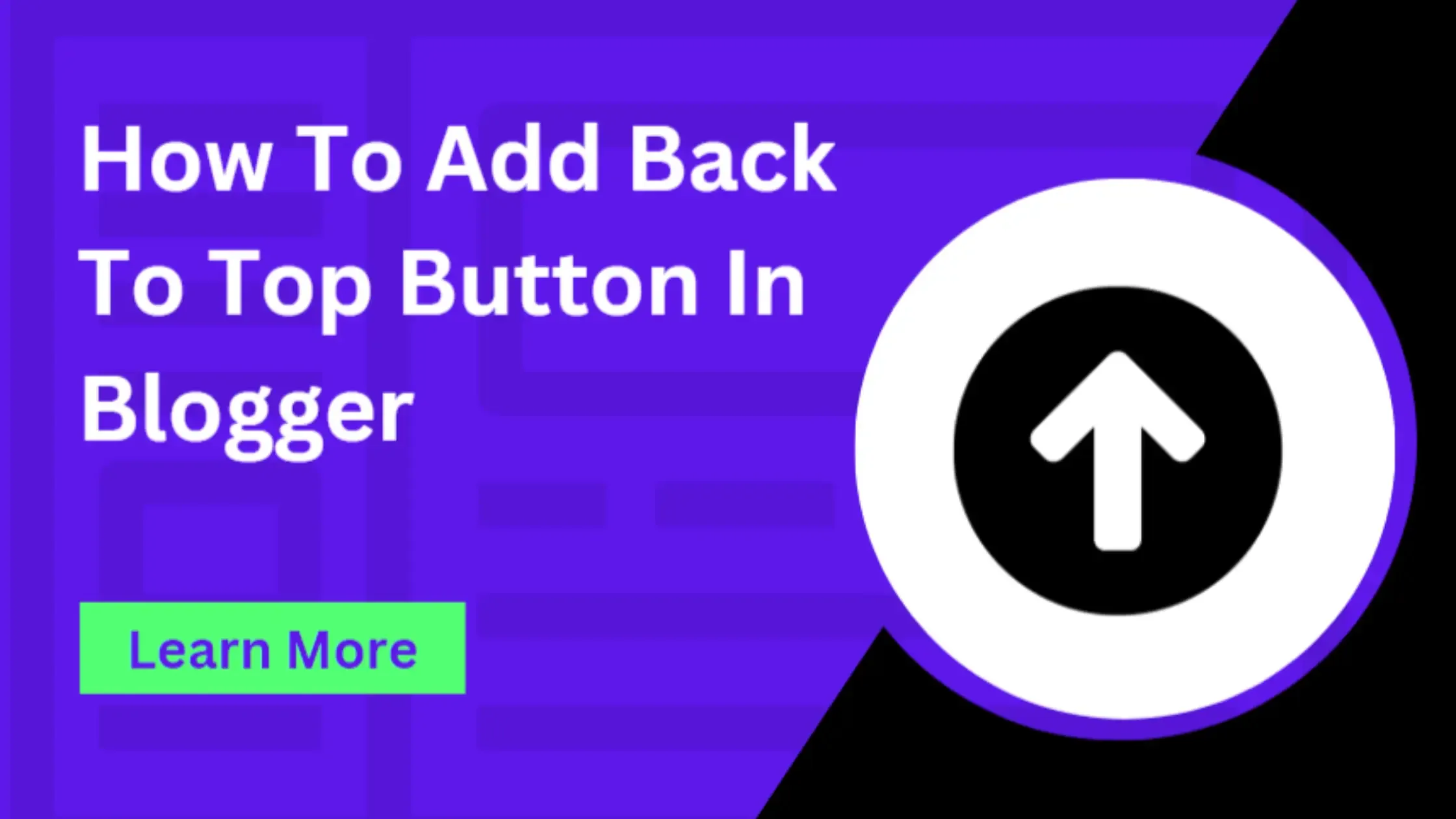 How To Add Back To Top Button In Blogger