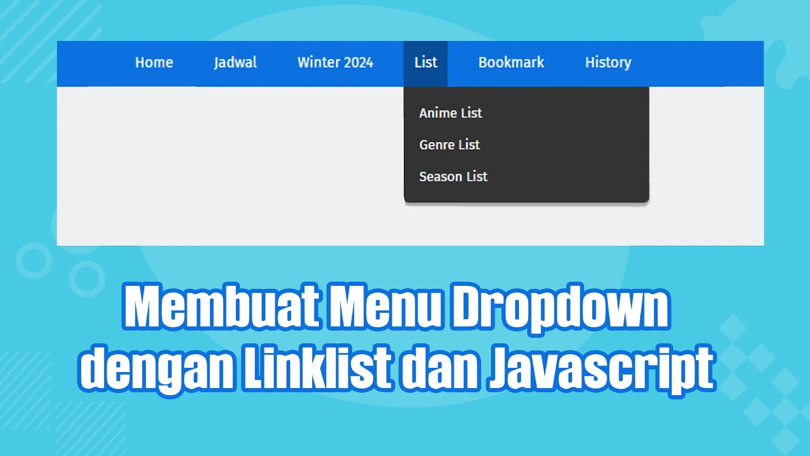 Membuat Menu Dropdown dengan Linklist dan Javascript