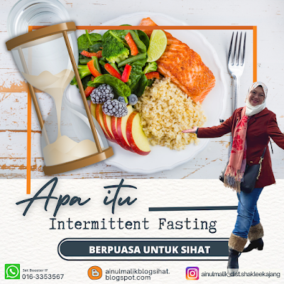 Intermittent Fasting, Kurus cara sihat, diet sihat