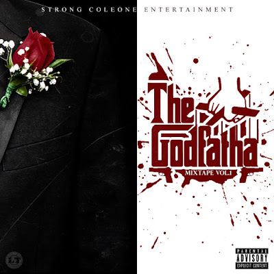Strong Coleone Ent.- "The Godfatha" Mixtape Vol.1 | @StrongColeone / www.hiphopondeck.com