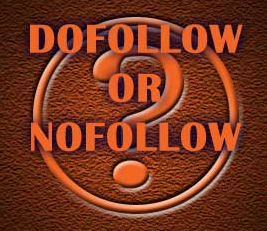 dofollow,nofollow,blog dofollow dan dofollow,backlink