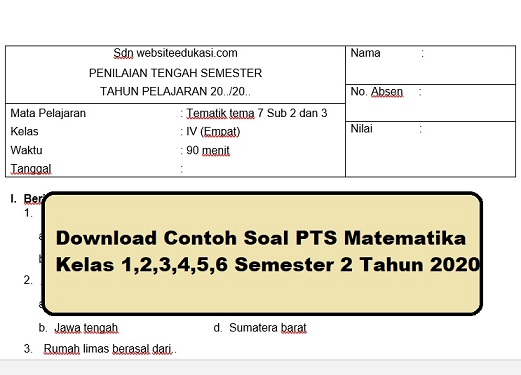 Download Contoh Soal Pts Matematika Kelas 1 2 3 4 5 6 Semester 2 Tahun 2020 Beritapppk Com