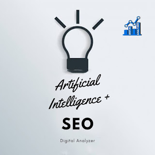 How Artificial Intelligence (AI) will be help full in SEO?