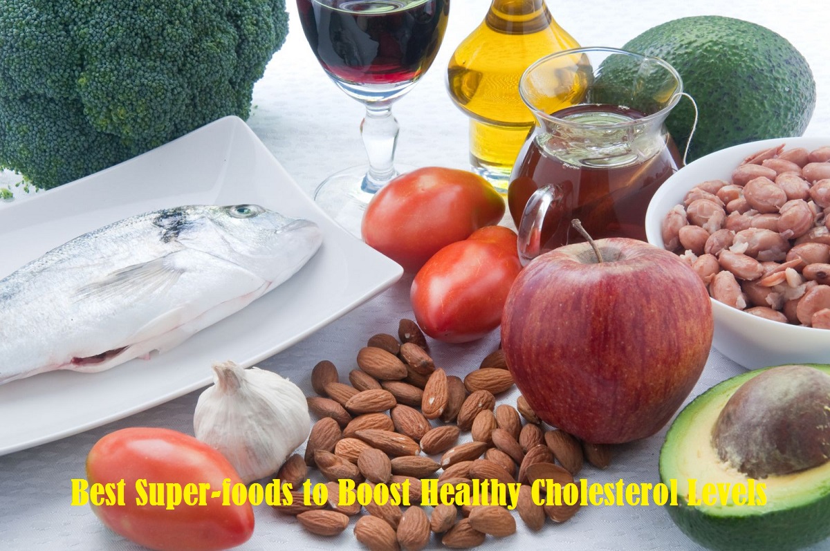 Super-foods to Boost Healthy Cholesterol Levels in Your Blood