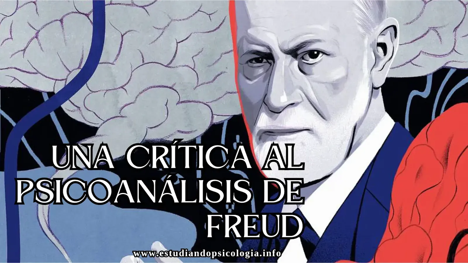 El Psicoanálisis de Freud en la Psicología Contemporánea