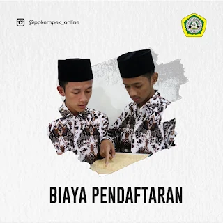 biaya pendaftaran ponpes kempek tahun 2020 2021