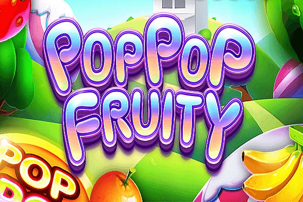 Pop Pop Fruity Slot Demo