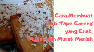 Roti tape goreng enak