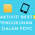 AKTIVITI BEST PENGUKUHAN SEMASA DALAM PDPC