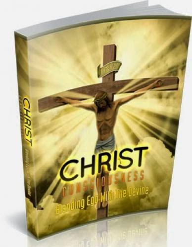 Free Ebook Christ Consciousness Blending Ego With The Devine