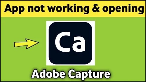 How To Fix Adobe Capture App Not Working or Not Opening Problem Solved