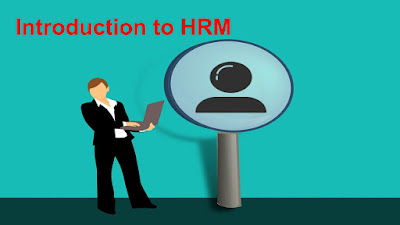 Introduction to HRM