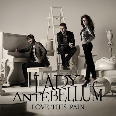 Lady Antebellum - Love This Pain Lyrics