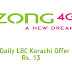 Daily LBC Karachi Offer | Zong Location Base Packages | Details 