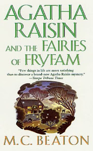 Agatha Raisin and the Fairies of Fryfam: An Agatha Raisin Mystery (Agatha Raisin Mysteries Book 10) (English Edition)