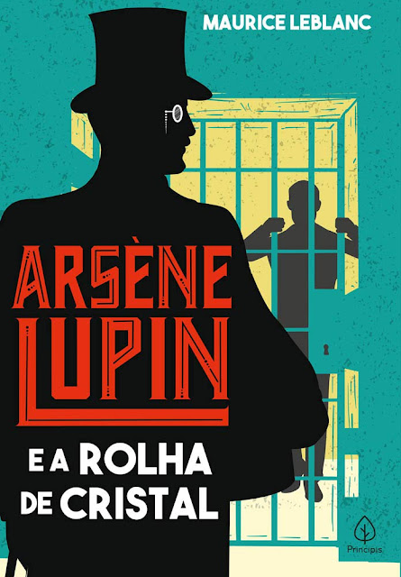 Arsène Lupin e A Rolha de Cristal  | Maurice Leblanc