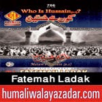 http://www.humaliwalayazadar.com/2014/10/fatma-ladak-nohay-2015.html