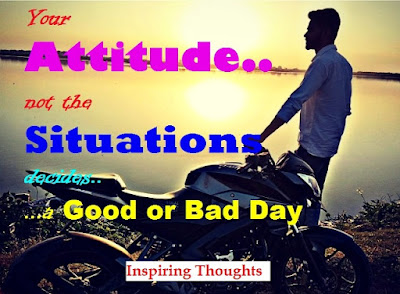 Inspiring Thoughts: Attitude...The Best Factor for Determination to Deal with Conflict Management in the Life