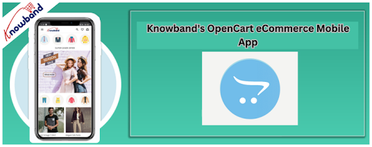 Knowband's OpenCart eCommerce Mobile App