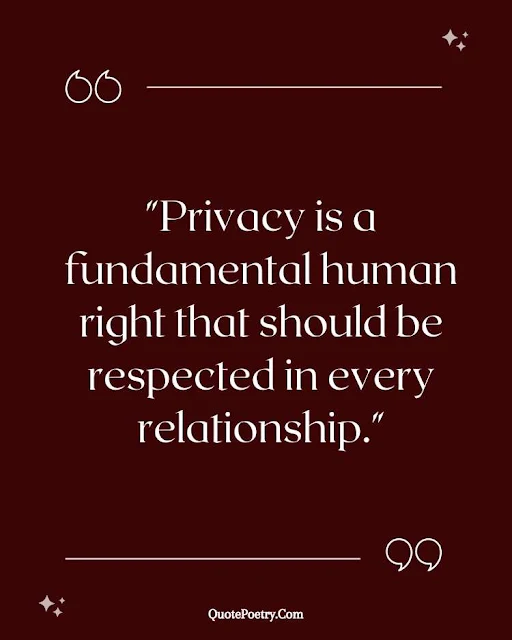 Quotes About Privacy In A Relationship