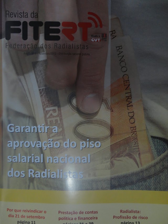 RADIALISTAS LUTAM PARA TER PISO SALARIAL AUMENTADO