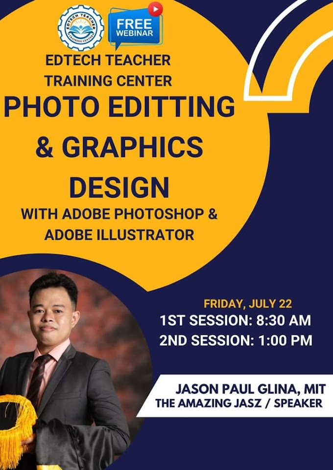 Photo Editing with Photoshop and Graphics Design using Adobe Illustrator | Free Webinar for Teachers | July 22 | with e-Certificate! 