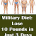 Military Diet: Lose 10 Pounds in Just 3 Days