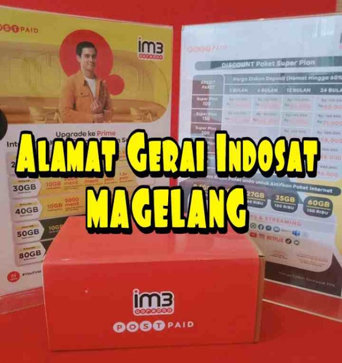 Info Alamat dan Jam Buka Gerai Indosat Ooredoo Magelang