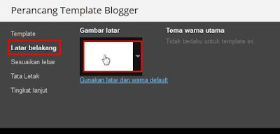 Cara Mengganti Background Blog Dengan Gambar/Foto/HTML