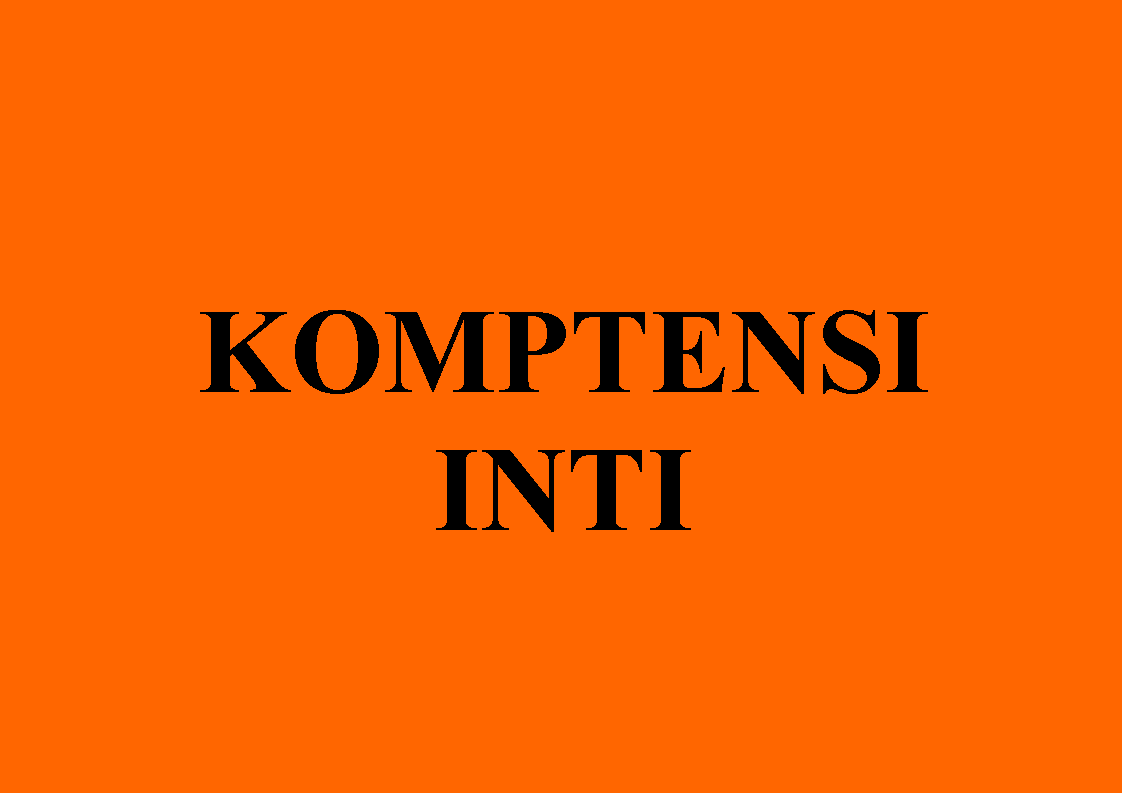 Kompetensi Inti Adalah