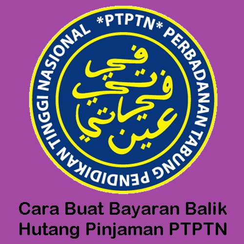 cara bayaran balik ptptn melalui online / internet / banking, cara bayaran balik ptptn melalui atm, cara bayaran balik ptptn melalui maybank2u, bank islam, cimb clicks, kaedah bayar balik ptptn melalui potongan gaji dan kwsp