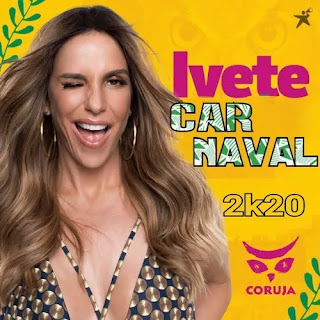 Baixar - Ivete Sangalo - Bloco Coruja - Carnaval 2020