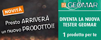 Logo Diventa tester di un nuovo prodotto- novità di Geomar