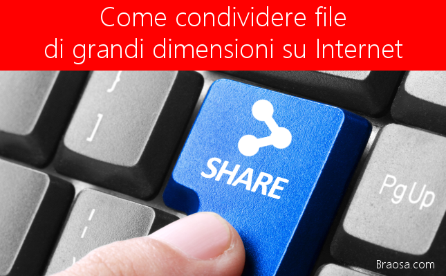 Come-condividere-file-di-grandi-dimensioni-su-Internet