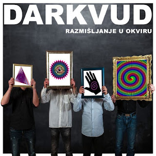 Darkvud "Razmišljanje U Okviru"2016 Croatia Psych Rock,Alternative Rock
