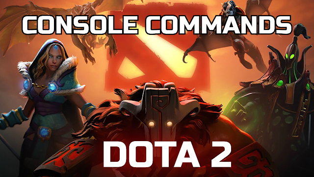 Console Commands for Dota 2