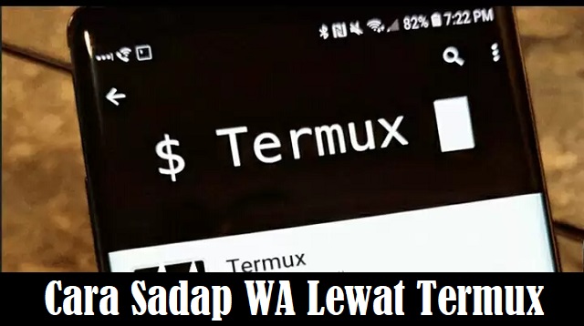 Cara Sadap WA Lewat Termux