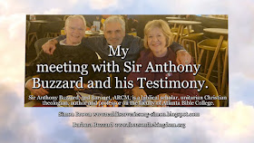 My meeting with Sir Anthony Buzzard and his Testimony.