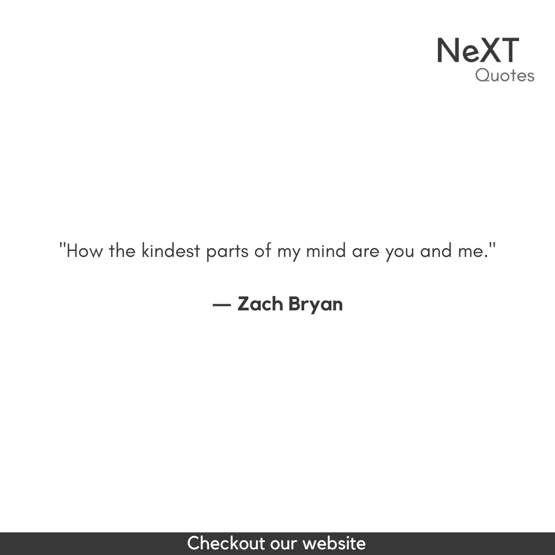 Zach Bryan Quotes
