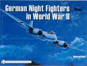 German Night Fighters in World War II: Ar 234-Do 217-Do 335-Ta 154-He 219-Ju 88-Ju 388-Bf 110-Me 262 Etc.
