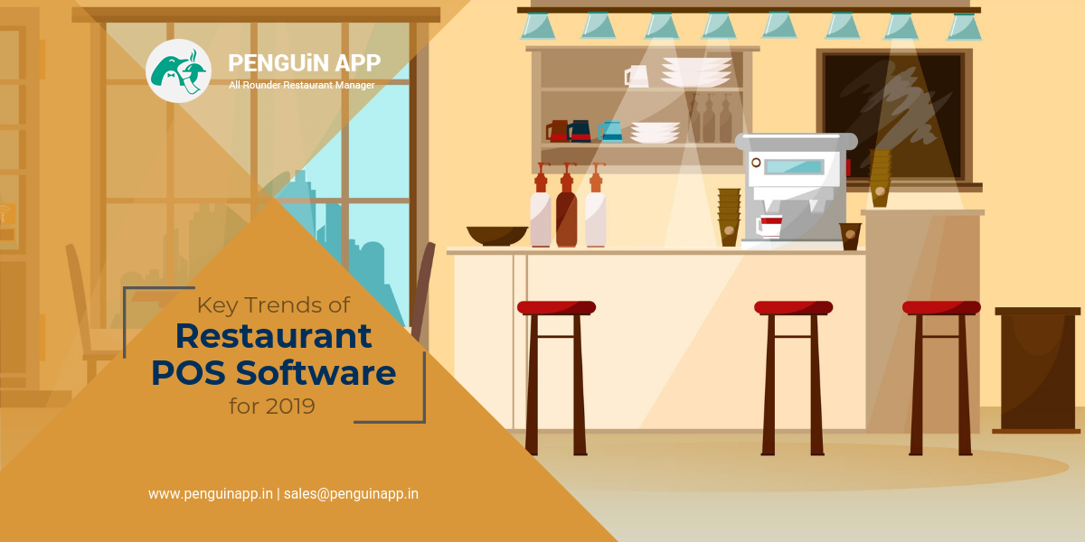 Key Trends of Restaurant POS Software for 2019