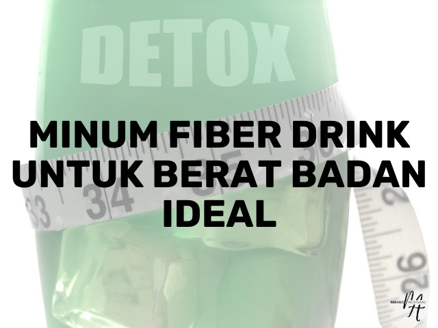 minuman fiber detox