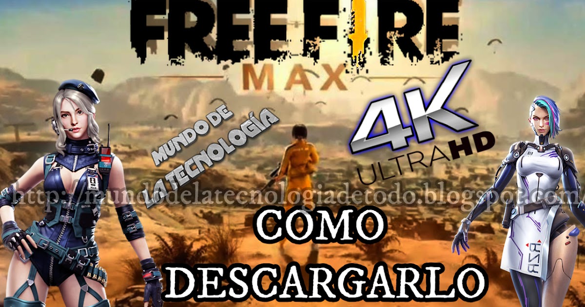 DESCARGAR EL NUEVO JUEGO DE GARENA FREE FIRE MAX FF - APK PARA CELULAR [Full 2020 ...