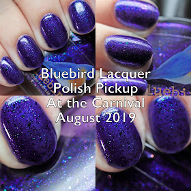 Bluebird Lacquer Polish Pickup At the Carnival August 2019