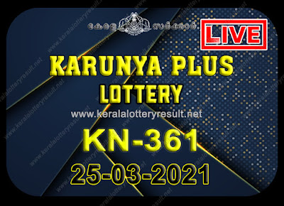 Kerala Lottery Result Karunya plus KN-361 25.03.2021,Karunya plus KN-361 , Karunya plus 25-03.2021 Karunya Result, kerala lottery result, lottery result kerala, lottery today result, today kerala lottery, lottery results kerala, lottery result today kerala, kerala lottery result today, today lottery results kerala, kerala lottery today results, kerala lottery live, kerala lottery today live, live lottery results