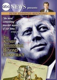 Peter Jennings Reporting The Kennedy Assassination - Beyond Conspiracy Online Filmovi sa prevodom
