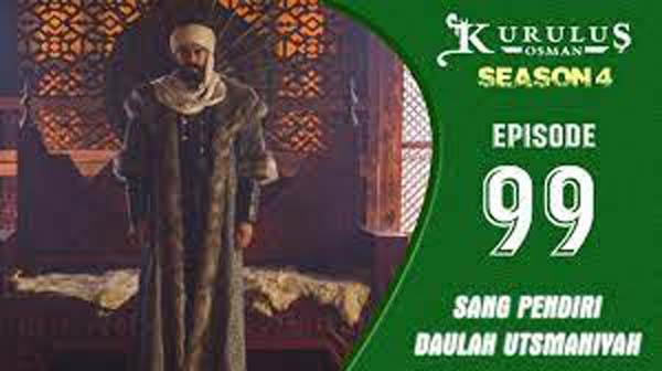 Kuruluş Osman Episode 99 Season 4 Subtitle Indonesia