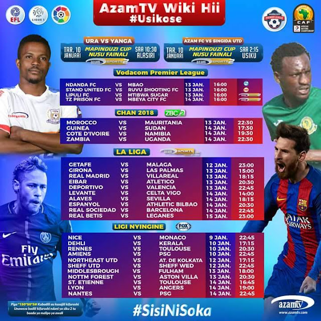 RATIBA YA MECHI ZOTE ZA WIKI HII LIGI ZOTE AZAM TV